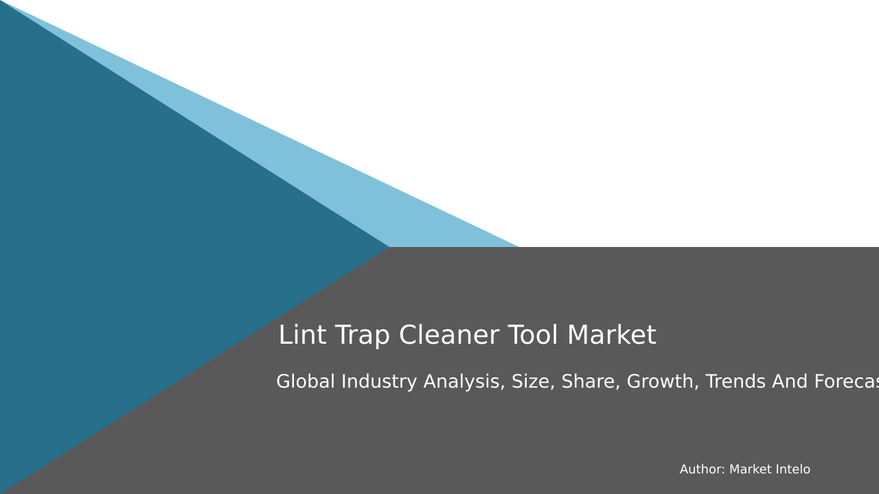 Lint Trap Cleaner Tool Market Research Report 2033