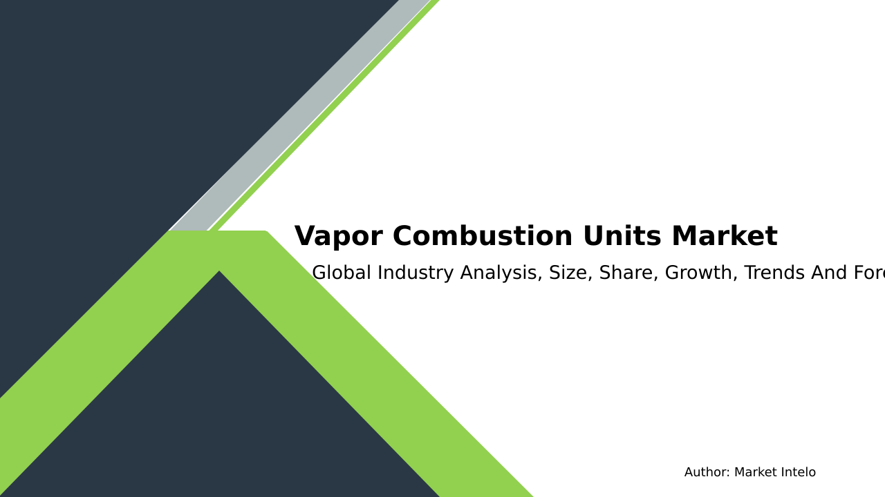 Vapor Combustion Units Market Research Report 2033