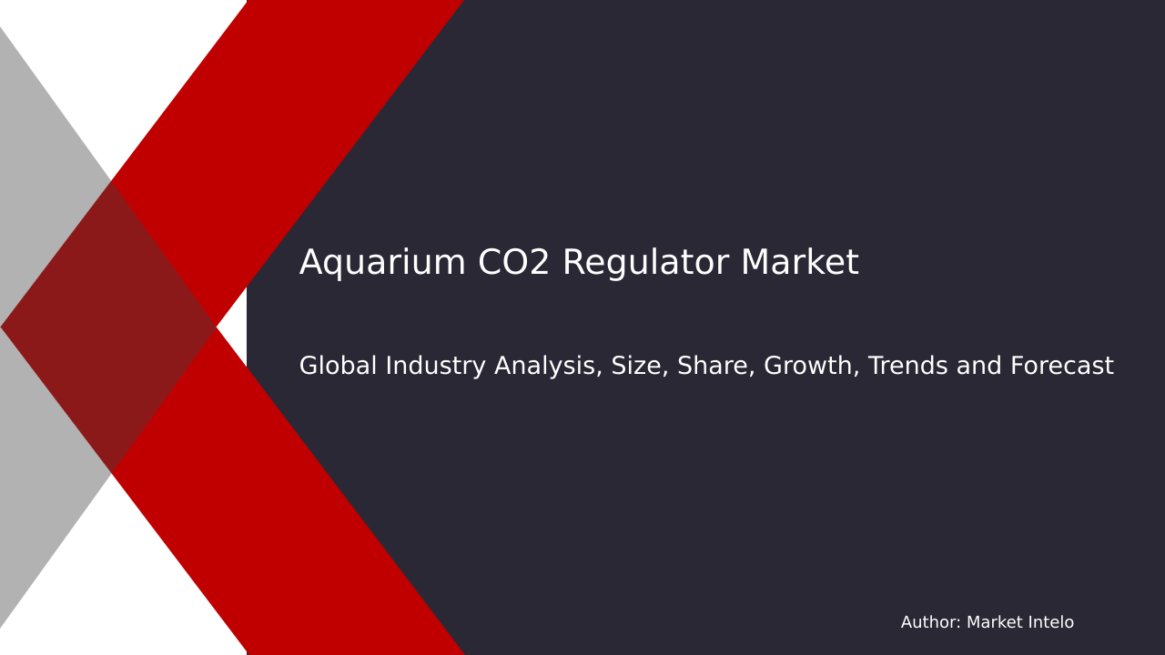 Aquarium CO2 Regulator Market Research Report 2033