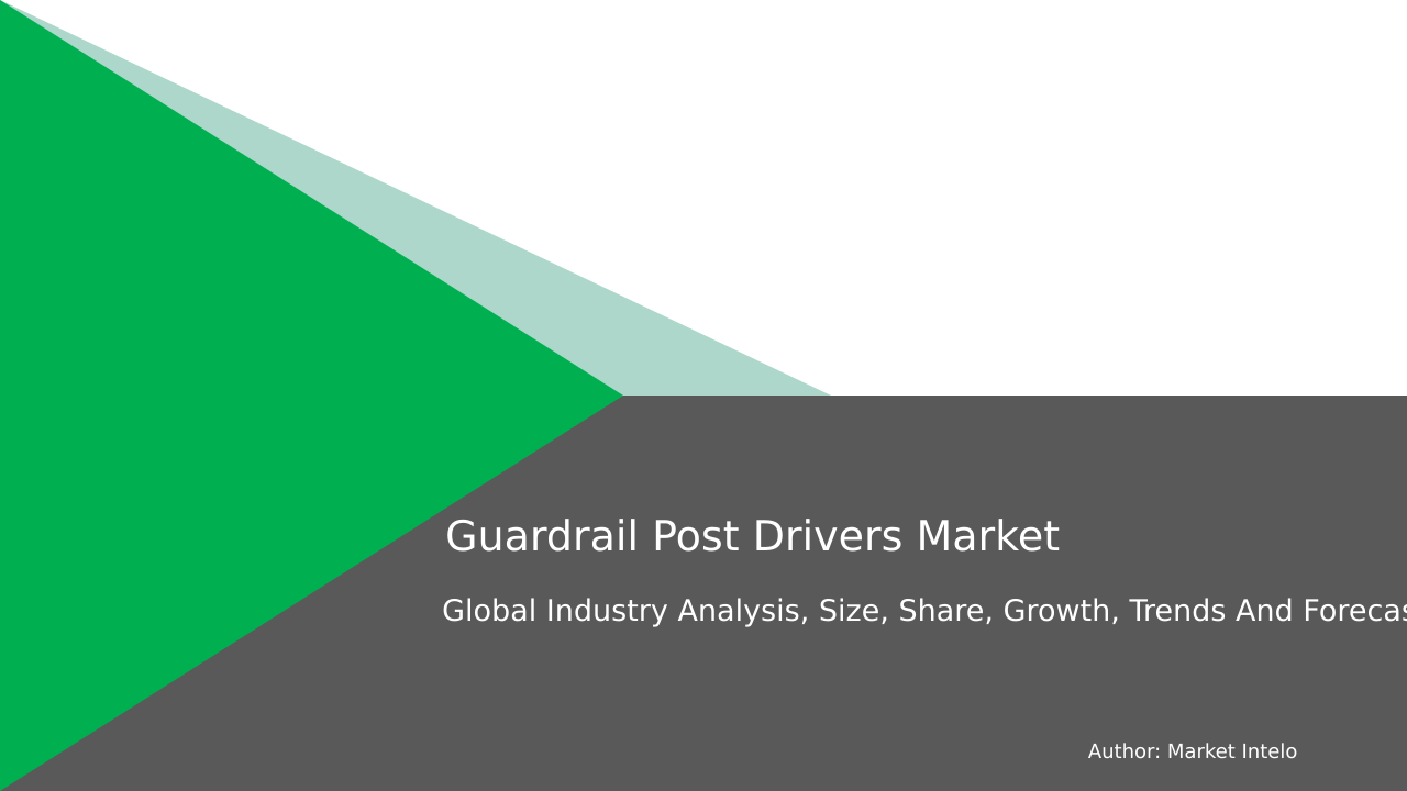 Guardrail Post Drivers Market Research Report 2033